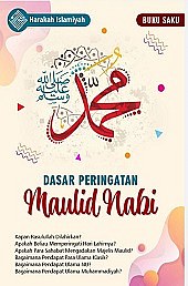 Dasar Peringatan Maulid Nabi SAW