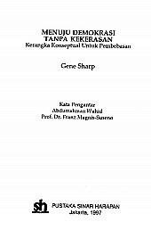 Menuju Demokrasi Tanpa Kekerasan